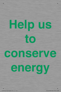 Help us to conserve energy 